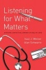 Listening for What Matters - Avoiding Contextual Errors in Health Care (Paperback) - Alan Schwartz Photo