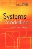 Systems Modelling - Theory and Practice (Paperback, New) - Michael Pidd Photo