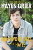 Hollywood Days with Hayes - A Novel Based on the Hit Episode Story (Paperback) - Hayes Grier Photo