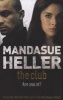 The Club (Paperback) - Mandasue Heller Photo