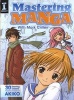 Mastering Manga with  - 30 Drawing Lessons from the Creator of Akiko (Paperback, New) - Mark Crilley Photo