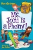 My Weirdest School #7: Ms. Joni Is a Phony! (Hardcover) - Dan Gutman Photo