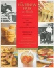 The Harrow Fair Cookbook - Prize-Winning Recipes Inspired by Canada's Favourite Country Fair (Paperback) - Moira Sanders Photo