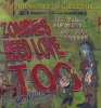 Zombies Need Love Too (Paperback, Original) - Mark Tatulli Photo