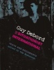 Guy Debord and the Situationist International - Texts and Documents (Paperback, New edition) - Tom McDonough Photo