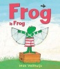 Frog is Frog (Paperback) - Max Velthuijs Photo