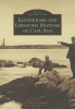 Lighthouses and Lifesaving Stations on Cape Ann (Paperback) - Paul St Germain Photo