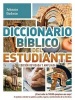 Diccionario Biblico del Estudiante -> Edicion Revisada y Ampliada - El Best Seller de 750.000 Ejemplares Aun Mejor! / Te Ayudara a Entender Las Palabras, Pueblos, Lugares y Acontecimientos de Las Escrituras (English, Spanish, Paperback) - Johnnie Godwin Photo