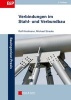 Verbindungen im Stahl- und Verbundbau (German, English, Paperback, 3rd Revised edition) - Rolf Kindmann Photo