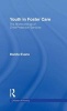 Youth in Foster Care: the Shortcomings of Child Protection S - The Shortcomings of Child Protection Services / Bonita Evans. (Hardcover) - By Bonita Evans Photo