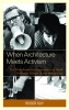 When Architecture Meets Activism - The Transformative Experience of Hank Williams Village in the Windy City (Hardcover) - Roger Guy Photo