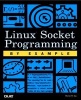 Linux Socket Programming by Example (Paperback) - Warren Gay Photo