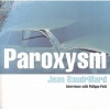 Paroxysm - Interviews with Philippe Petit (Paperback) - Jean Baudrillard Photo