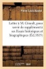 Lettre A M. Girault, Pour Servir de Supplement a Ses Essais Historiques Et Biographiques Sur Dijon (French, Paperback) - Pierre Louis Baudot Photo