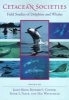 Cetacean Societies - Field Studies of Dolphins and Whales (Paperback, New) - Janet Mann Photo