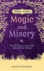 Magic and Misery - Traditional Tales from Around the World (Paperback) - Maggie Pearson Photo