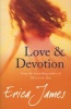 Love and Devotion (Paperback) - Erica James Photo