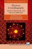 Electron Crystallography - Electron Microscopy and Electron Diffraction (Hardcover) - Xiaodong Zou Photo