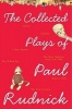 The Collected Plays of  (Paperback) - Paul Rudnick Photo