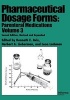 Pharmaceutical Dosage Forms, v. 3 - Parenteral Medications (Hardcover, 2nd Revised edition) - Kenneth E Avis Photo