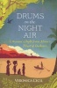 Drums on the Night Air - A Woman's Flight from Africa's Heart of Darkness (Paperback) - Veronica Cecil Photo