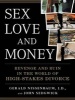 Sex, Love, and Money - Revenge and Ruin in the World of High-Stakes Divorce (Standard format, CD, Library ed) - Gerald Nissenbaum Photo