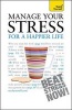 Manage Your Stress for a Happier Life 2010 (Paperback) - Terry Looker Photo