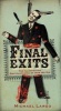 Final Exits - The Illustrated Encyclopaedia of How We Die (Paperback, 1st Harper paperback ed) - Michael Largo Photo