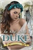 In Bed with a Duke - A Regency Romance (Paperback) - Lily Reed Photo