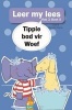 Tippie Bad Vir Woef, Boek 8 (Afrikaans, Paperback) - Jose Palmer Photo