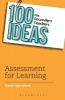 100 Ideas for Secondary Teachers: Assessment for Learning (Paperback) - David Spendlove Photo