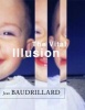 The Vital Illusion (Hardcover, New) - Jean Baudrillard Photo