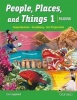 People, Places, and Things 1: Student Book (Paperback) - Lin Lougheed Photo