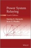 Power System Relaying (Hardcover, 4th Revised edition) - Stanley H Horowitz Photo