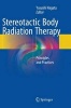 Stereotactic Body Radiation Therapy - Principles and Practices (Paperback) - Yasushi Nagata Photo