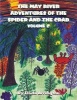 The May River Adventures of the Spider and the Crab - Volume 2 (Paperback) - Arrington Linda Photo