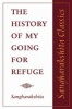 The History of My Going for Refuge (Paperback, 2nd) - Sanghara Kshita Photo