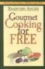 Gourmet Cooking for Free (Paperback) - Bradford Angier Photo