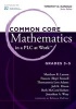 Common Core Mathematics in a PLC at Work, Grades 3-5 (Paperback) - Matthew R Larson Photo