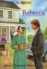 Rebecca (Paperback) - Mary Christner Borntrager Photo