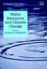 Water Resources and Climate Change (Hardcover, illustrated edition) - Kenneth D Frederick Photo