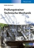 Prufungstrainer Technische Mechanik (German, Paperback) - Stefan Hartmann Photo