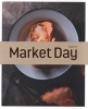 Market Day, Issue 1 (Paperback) - Russel Wasserfall Photo