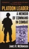 Platoon Leader - A Memoir of Command in Combat (Paperback, New Ed) - James R McDonough Photo