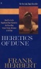 Heretics of Dune - Book Five of the Dune Chronicles (Paperback) - Frank Herbert Photo