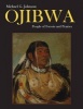 Ojibwa - People of Forests and Prairies (Hardcover) - Michael G Johnson Photo