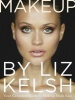 Makeup by  (Paperback) - Liz Kelsh Photo