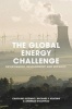 The Global Energy Challenge - Environment, Development and Security (Hardcover) - Caroline Kuzemko Photo