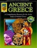 Ancient Greece, Grades 4-7 - A Comprehensive Resources for Active Study of Ancient Greece (Paperback, illustrated edition) - George Moore Photo