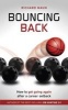 Bouncing Back (Paperback) - Richard Maun Photo